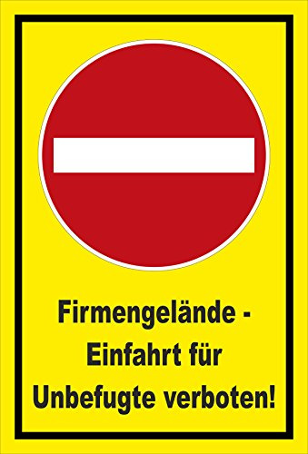 Schild - Verbot der Einfahrt - Firmengelände - Einfahrt für Unbefugte verboten – 30x20cm | stabile 3mm starke Aluminiumverbundplatte – S00358-005-C +++ in 20 Varianten erhältlich