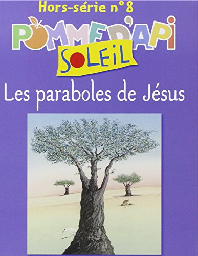Pomme Api Soleil Hs N8 Sept Paraboles de Jesus