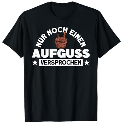Sauna Finnische Sauna Wellness Saunameister T-Shirt