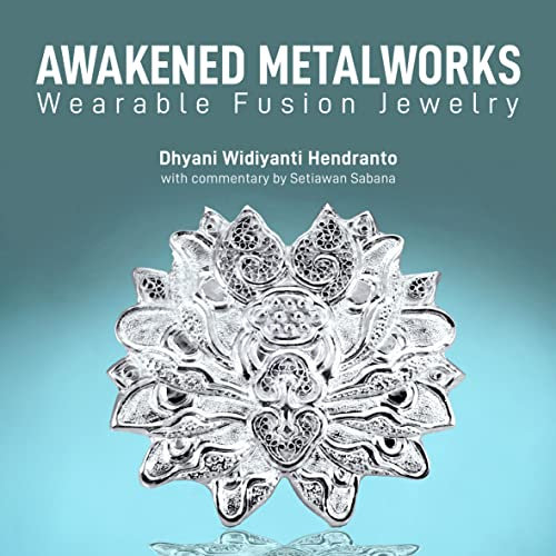AWAKENED METALWORKS: Wearable Fusion Jewelry (English Edition)