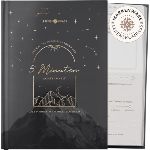 LEBENSKOMPASS® 5 Minuten Achtsamkeitstagebuch “COSMIC” 5 Minuten Tagebuch für mehr Dankbarkeit, Achtsamkeit, Selbstliebe & Motivation - Journal Buch & Tagebuch für Erwachsene - Dankbarkeitstagebuch