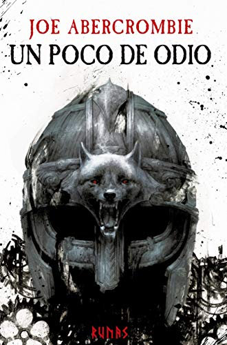 Un poco de odio (La era de la locura nº 1) (Spanish Edition)