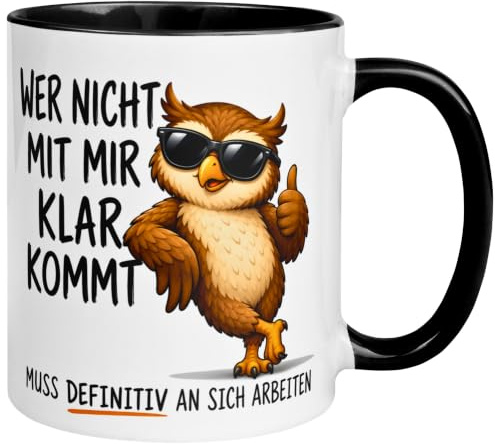 Eulen Geschenke Tasse | Wer nicht mit mir klar kommt | Nachtschicht Becher | Lustige Kaffeetasse | Witziger Geschenkbecher Freund Freundin Mann Frau | Eulen Motiv Fans
