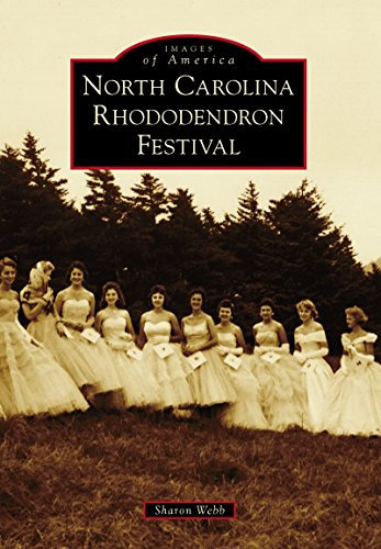 North Carolina Rhododendron Festival (Images of America)