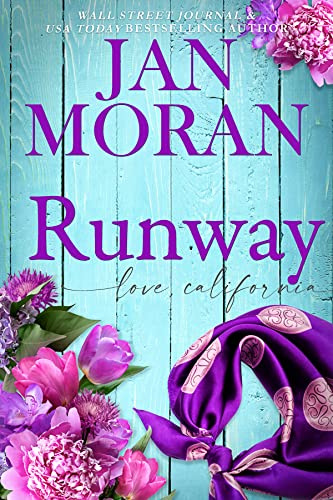 Runway (Sunshine & Second Chances Book 3)