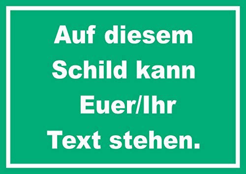 HB-Druck Schild mit Wunschtext waagerecht Text Weiss Hintergrund grün A4 (210x297mm)