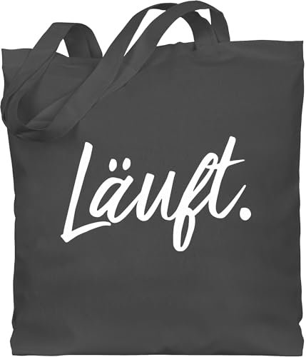 Shirtracer Baumwolltasche - Sprüche - Läuft - Statement - Unisize - Dunkelgrau - mit aufschrift typo stoffbeutel statements laeuft stofftasche sprüchen￼ läuft. jutebeutel kind läuft einkaufstasche