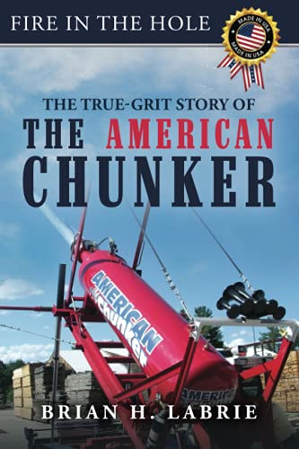 The True-Grit Story of The American Chunker: N/A