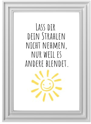 Din A4 Kunstdruck ungerahmt Spruch - Strahlen - Selbstbewusstsein Mut Motivation Sonne Druck Poster Bild