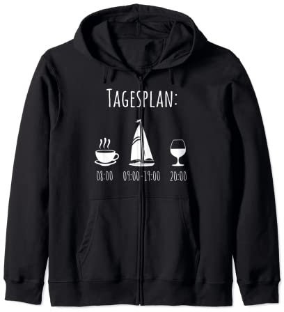 Segelboot Tagesplan Geschenk Segler Männer lustig Segeln Kapuzenjacke