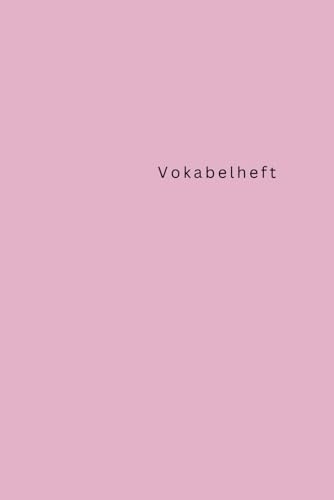 Vokabelheft: Vokabeln 3 Spalten, 18 Zeilen mit Lernkontrolle