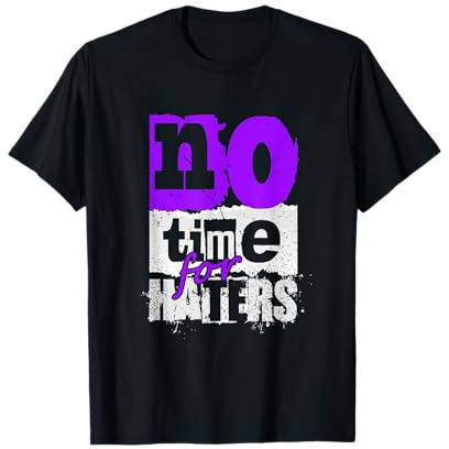 Purple No Time For That Purple Graphic Camiseta