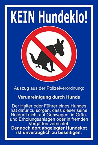 Melis-Folienwerkstatt Schild Kein Hundeklo - 45x30cm - Bohrlöcher - 3mm Hartschaum – 20 VAR S00187-009-F