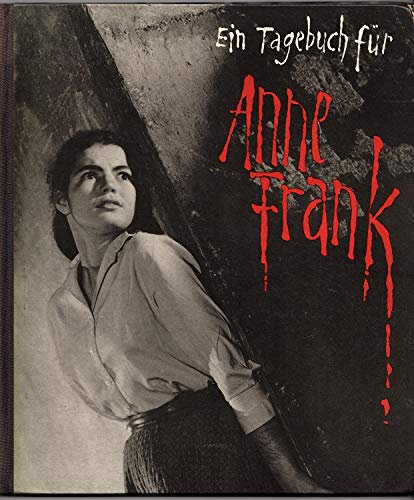 Ein Tagebuch für Anne Frank