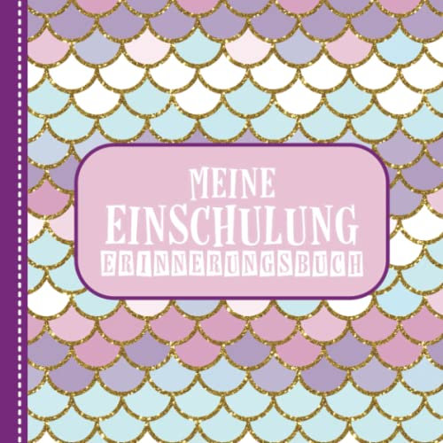 Meine Einschulung - Erinnerungsbuch: Gästebuch und Freundebuch zum Schulstart - Füllung für die Schultüte
