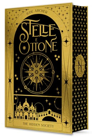 Stelle e ottone. The hidden society (Vol. 1)