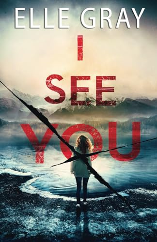 I See You (Pax Arrington Mysteries)
