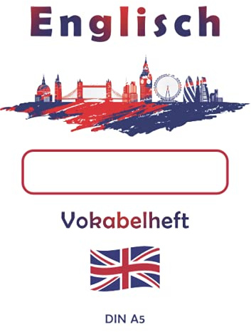 Englisch Vokabelheft | DIN A5: 100 linierte Seiten mit 2 Spalten