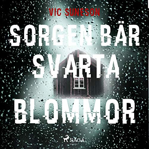 Sorgen bär svarta blommor
