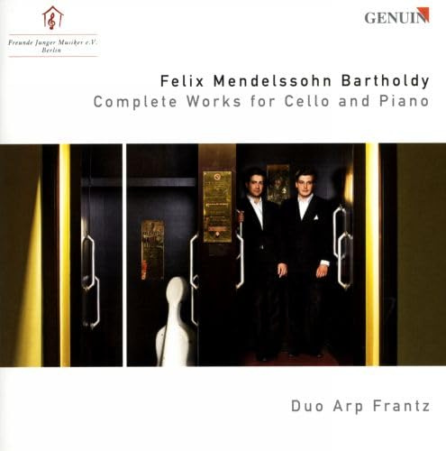 Mendelssohn: Werke für Cello und Klavier (Ga)