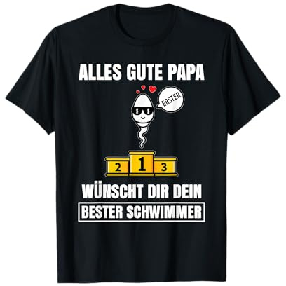 Alles gute Papa dein bester Schwimmer Vater Papa Vatertag T-Shirt