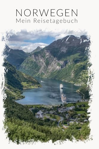 Norwegen Reisetagebuch zum Selberschreiben | interaktives abwechslungsreich designtes Tagebuch als Reise-Geschenk für die Kreuzfahrt Rundreise oder ... | Für 4 Wochen (Reisetagebücher für Norwegen)