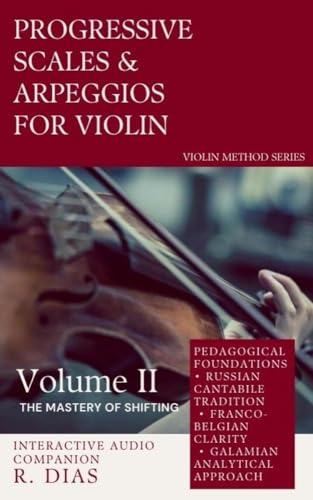 Progressive Scale & Arpeggio Notebook – Vol. II: MASTERY OF SHIFTING