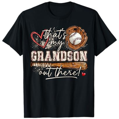 That's My Grandson Out There Baseball Grandma Mothers Day T-Shirt