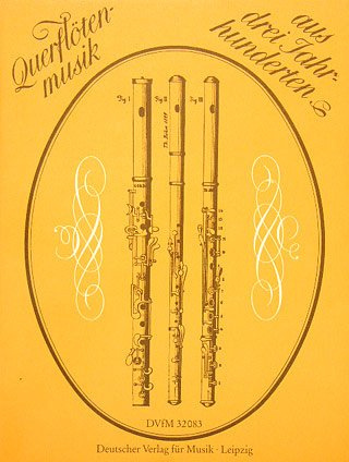 QUERFLOETENMUSIK AUS 3 JAHRHUNDERTEN - arrangiert für Querflöte - Klavier [Noten/Sheetmusic]