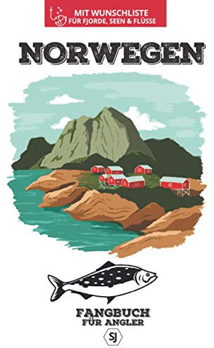 NORWEGEN Fangbuch für Angler | mit Wunschliste für Fjorde, Seen & Flüsse: 50 einzelne Angelausflüge mit Fangliste eintragen | Zum Angeln & Fischen in den Fjorden, Flüssen & Seen | A5 | 120 Seiten