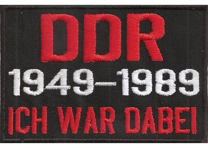 DDR Aufnäher mit Spruch - DDR 1949-1989 ich war dabei - Biker Aufbügler für alle Stoffe | Heavy Metal Kutten Patch Applikation zum annähen/aufbügeln | Bügelflicken Sticker | 100x65mm