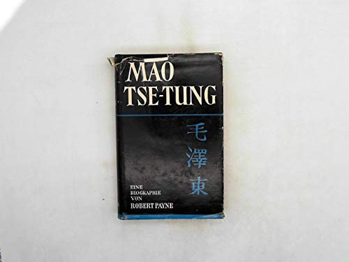 Mao Tse-Tung - Biographie
