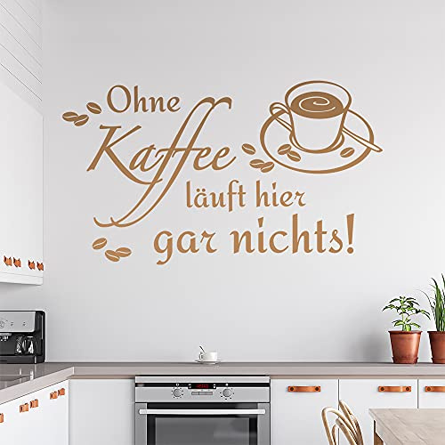 Ohne Kaffee läuft hier garnichts Wandtattoo in 6 Größen - Wandaufkleber Wall Sticker - Dekoration, Küche, Wohnzimmer, Schlafzimmer, Badezimmer