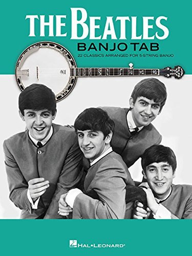 The Beatles Banjo Tab: 22 Classics Arranged for 5-String Banjo by The Beatles (Other Contributor) (2-Mar-2015) Paperback