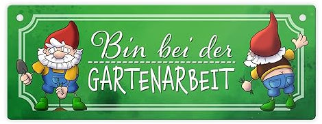Bin bei der Gartenarbeit Metallschild L in 10,5x28cm mit lustigen Gartenzwergen
