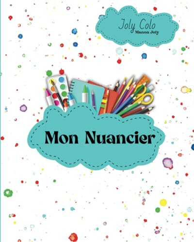 Joly Colo: Mon Nuancier