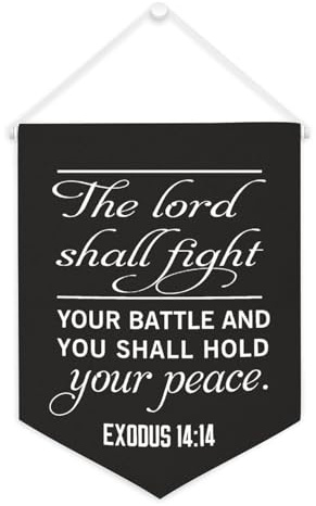 Leinwand-Banner mit Aufschrift The Lord Shall Fight Your Battle And You Shall Hold Your Peace, inspirierend, Wandbehang, Flagge, Banner, Wand, Zuhause, dekoratives Kunstwerk für Wohnzimmer