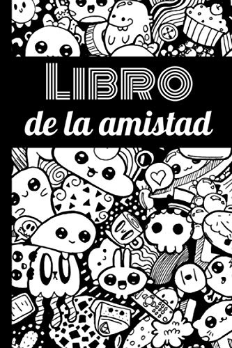 Libro de la amistad: ¡Pídeles a tus amigos que rellenen tu libro para conocerlos mejor! Tema Kawaii - Formato A5