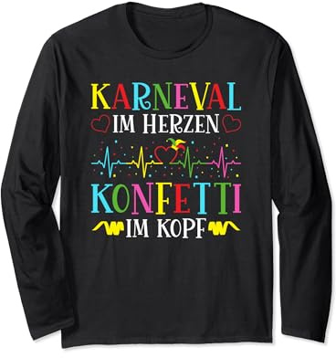 Karneval im Herzen Herzschlag Konfetti Kostüm Fasching Langarmshirt