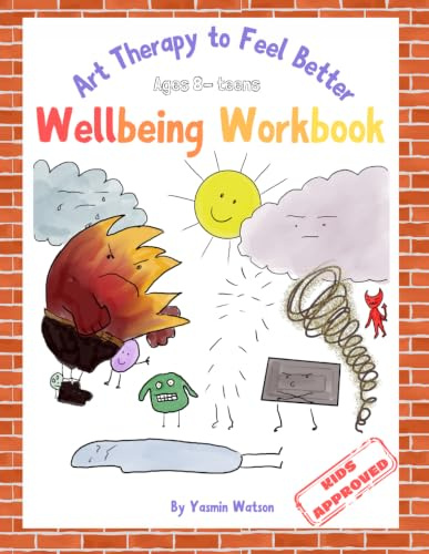 Art Therapy to Feel Better: Wellbeing Workbook