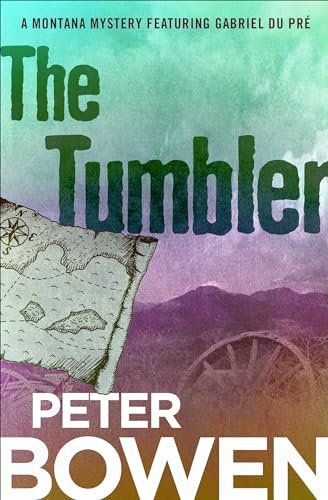 The Tumbler (The Montana Mysteries Featuring Gabriel Du Pré Book 11) (English Edition)
