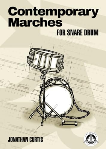 Contemporary Marches for Snare Drum