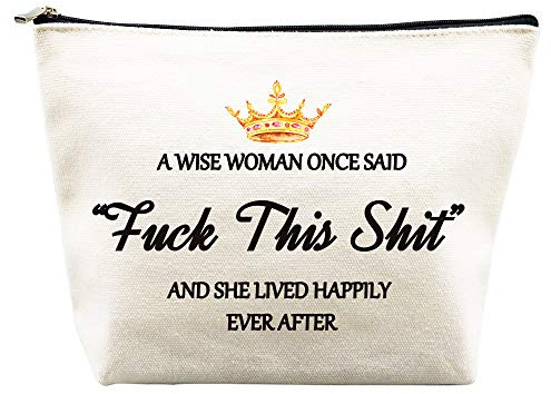 Birthday Gifts for Women Mom Best Friend Mothers Day Gifts Unique Retirement Gifts A Wise Women Once Said Makeup Bag for Coworker Friendship Her Nurse Teacher Wife Sister
