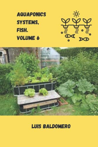 Aquaponics systems, fish. Volume 6 (Sistemas de acuaponía)