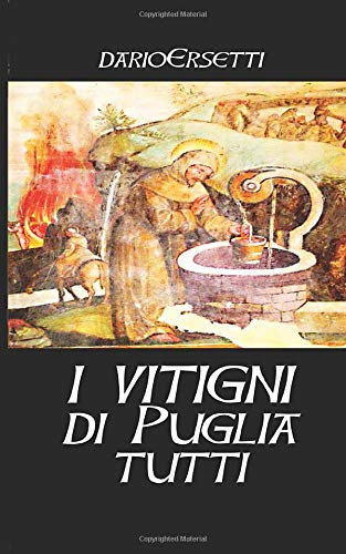 I vitigni di Puglia, tutti