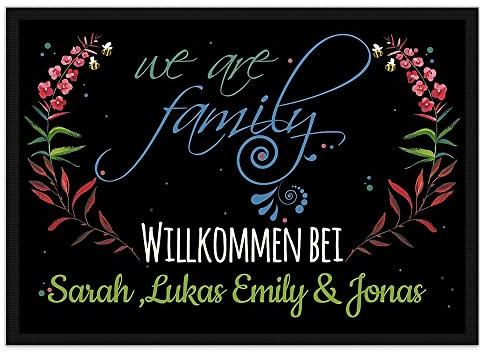 Print Royal Fußmatte mit Spruch - We Are Family - Willkommen - Selbst Gestalten mit Wunschnamen 75 x 50 cm