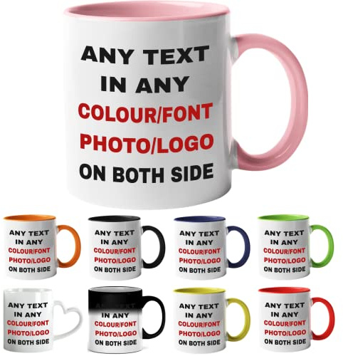 ia wares Personalised Mug - Any Text, Design, Picture or Logo on The Coffee Mug - Customised Coffee Mug Gifts for Birthday Christmas, Anniversary and Other Special Moments(11oz, Pink)