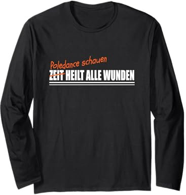 POLEDANCE SCHAUEN POLEDANCE Langarmshirt