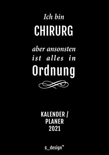 Praxis-Planer / Praxis-Kalender 2021 für Chirurgen / Chirurg: Detaillierter DIN A4 Termin-Kalender / Tages-Planer von 7:00 bis 21:00 Uhr, 4 Termine pro Stunde für Kunden-Termine