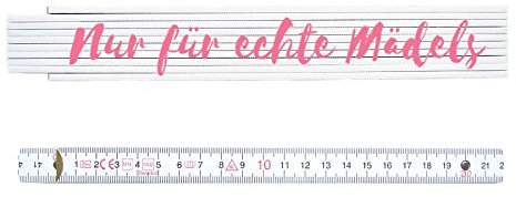 INTERLUXE Zollstock Spruch Nur für echte Mädels Maßstab Geschenk Mitbringsel für Freundin Kollegin Mitarbeiterin Frau Mutter Schwester pink Rosa Spruch Shabby